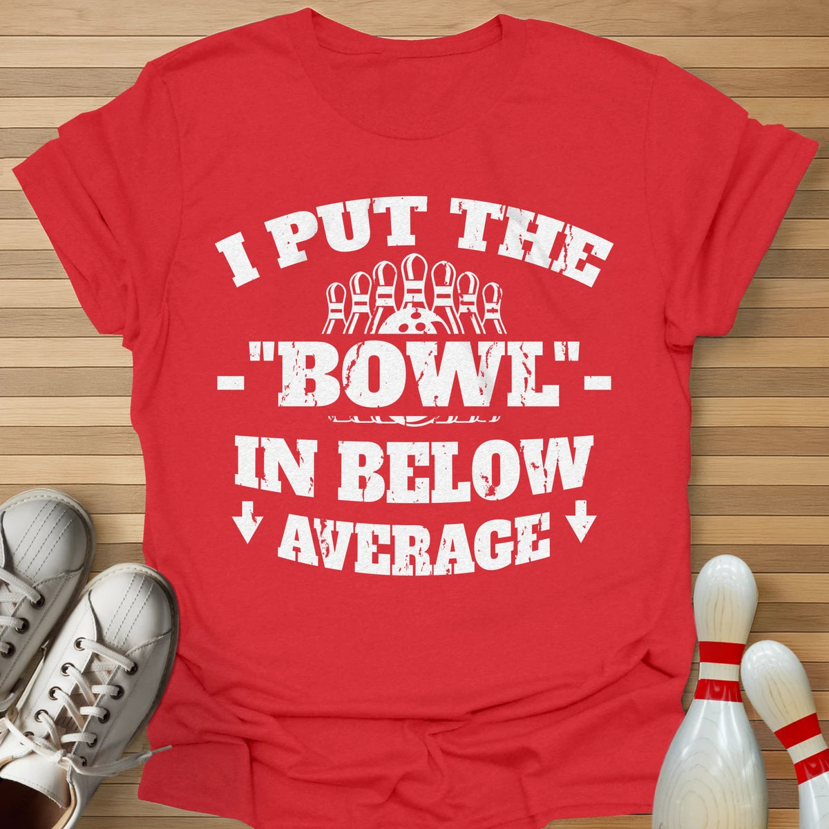 Bowl In Below Average T-Shirt