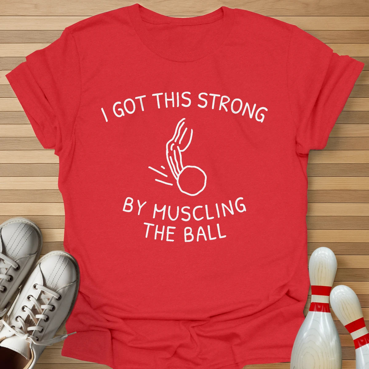 Muscle The Ball T-Shirt