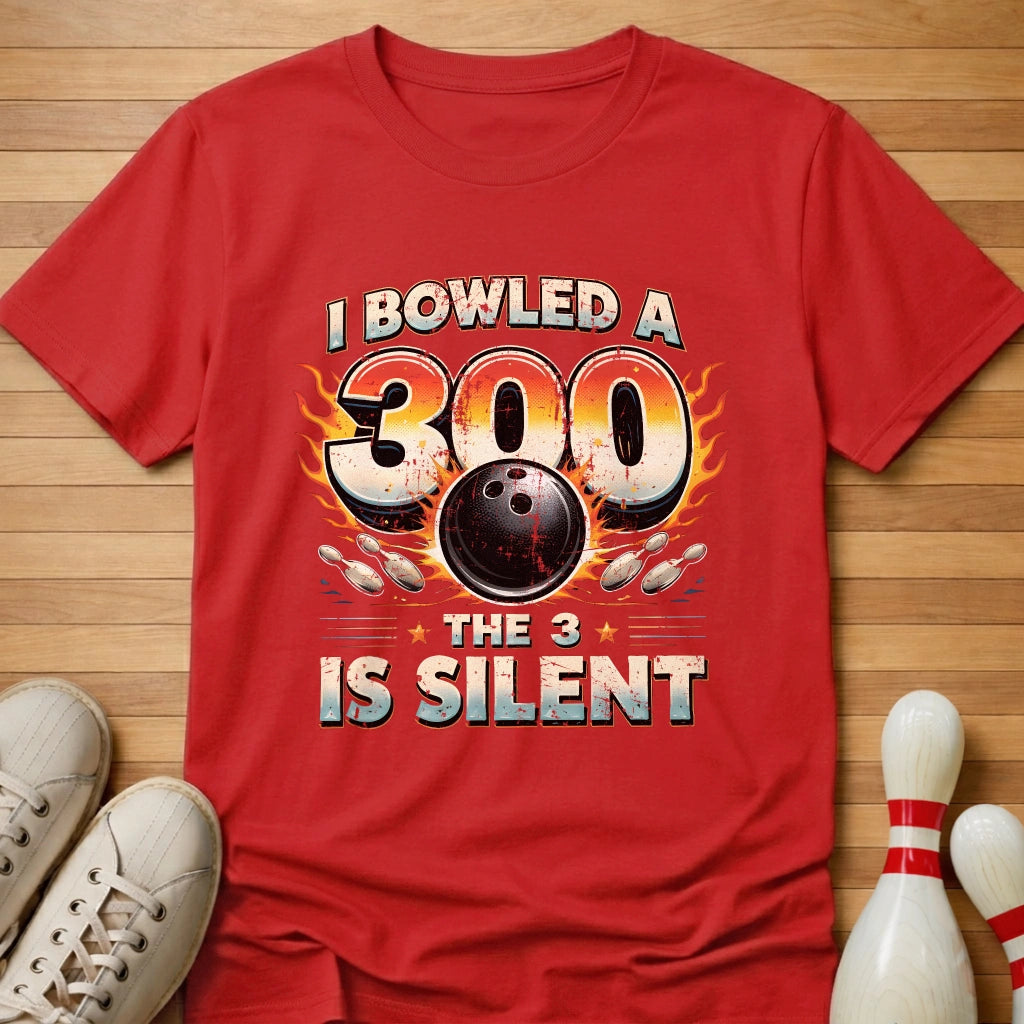 The 3 Is Silent T-Shirt