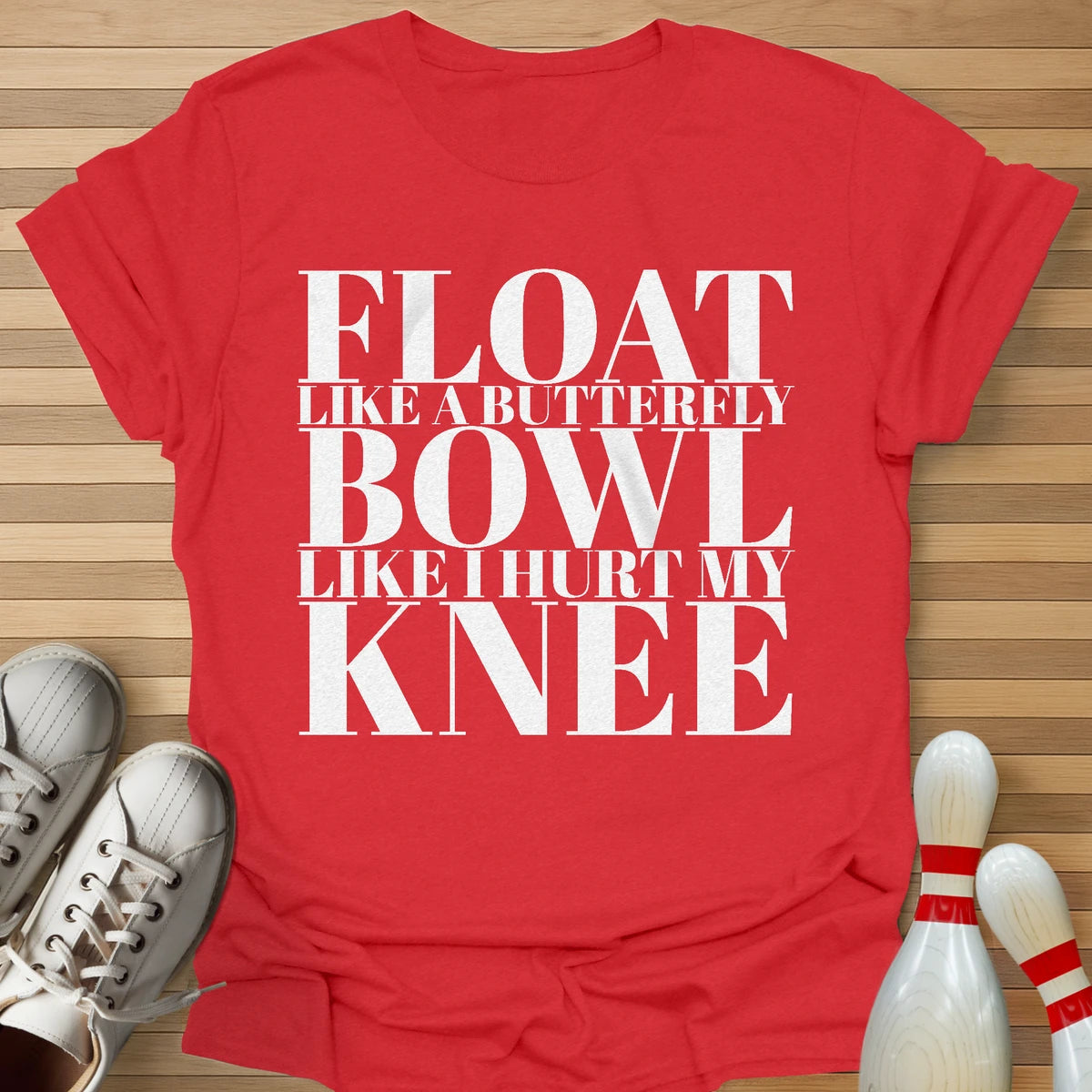 Like I Hurt My Knee T-Shirt