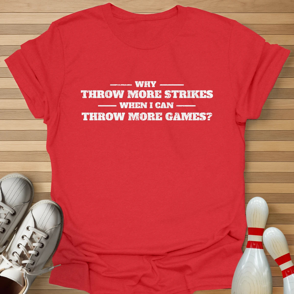 Throw More Games T-Shirt