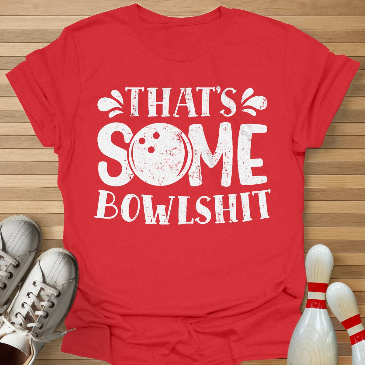 That's Some Bowl T-Shirt