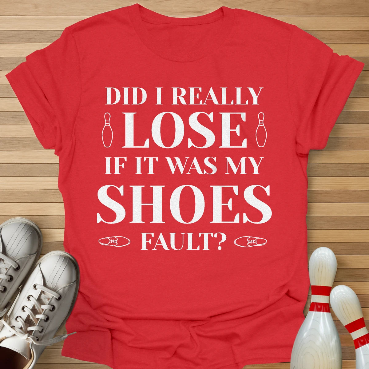 Shoe Fault Loss T-Shirt