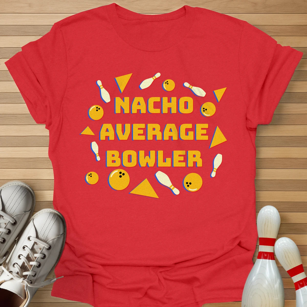 Nacho Average Bowler T-Shirt