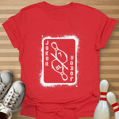 7 10 Pin Joker Card T-Shirt