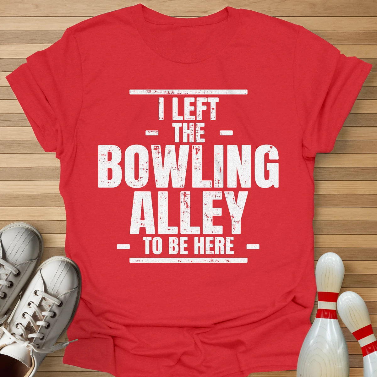 Left The Bowling Alley T-Shirt