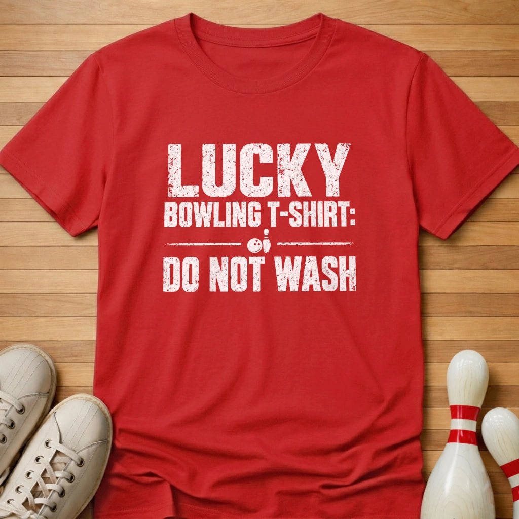 Don't Wash T-Shirt