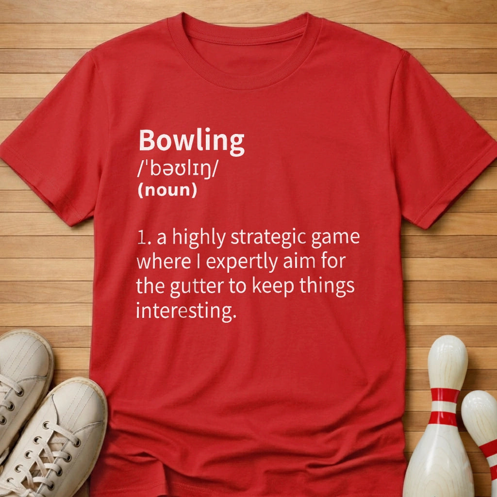 My Bowling Defined T-Shirt