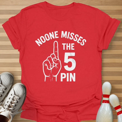 Noone Misses The 5 Pin T-Shirt