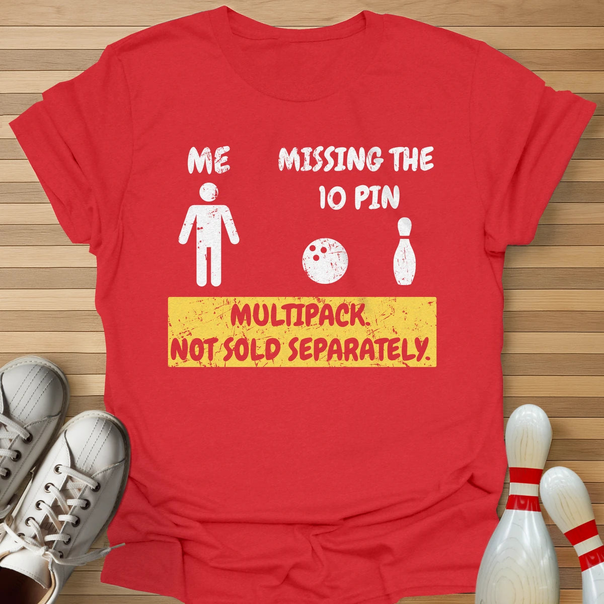 Not Sold Separately T-Shirt