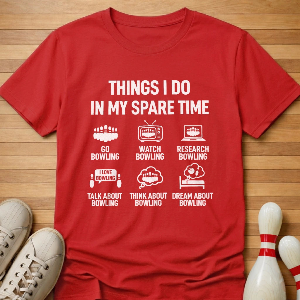 Things I Do T-Shirt