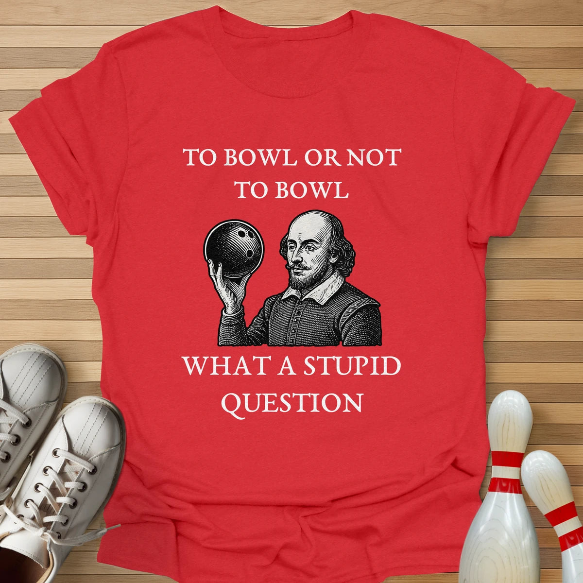 To Bowl Or Not To Bowl T-Shirt