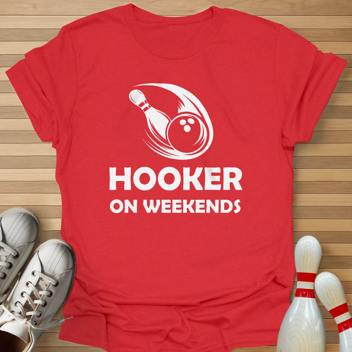 On Weekends T-Shirt