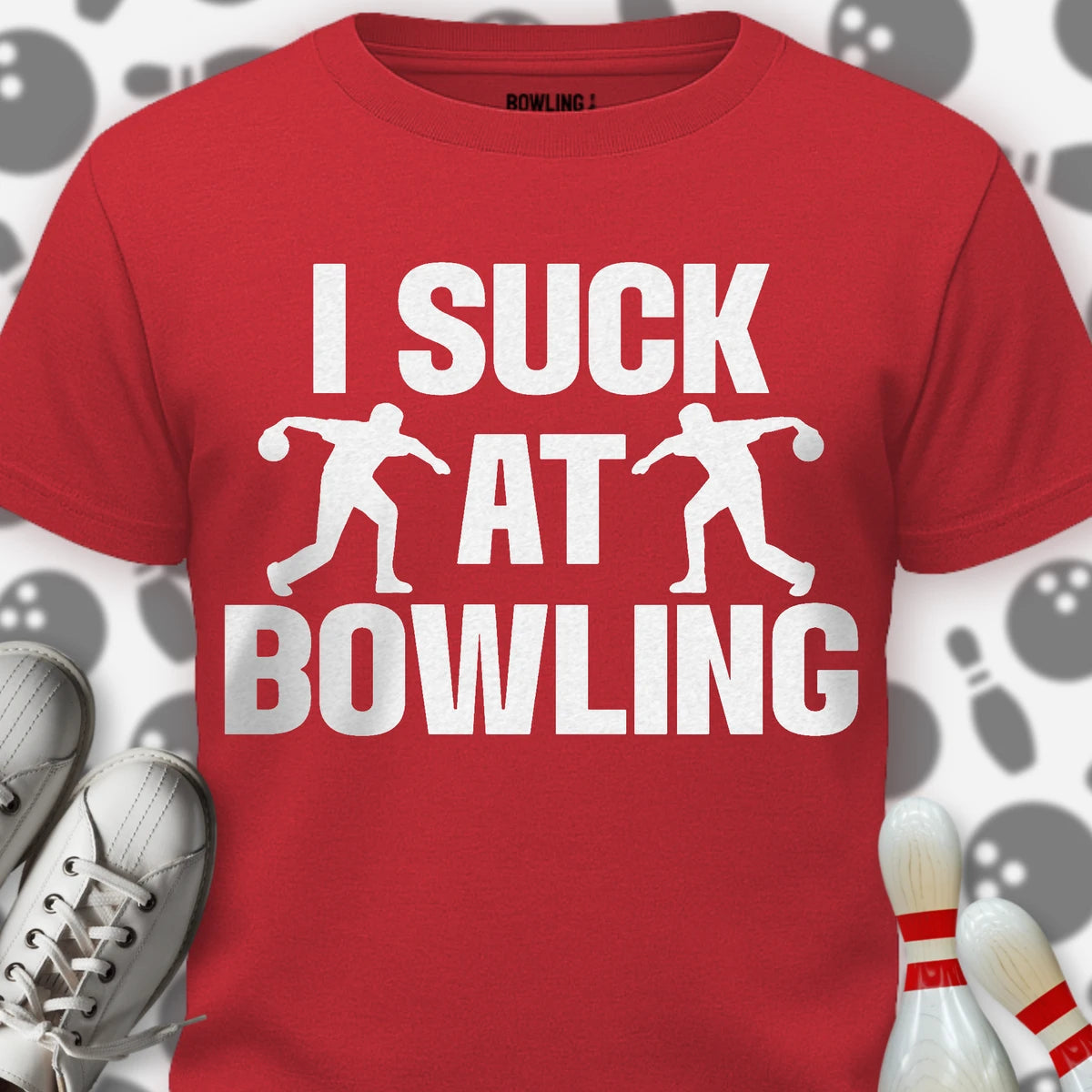 I Suck At Bowling T-Shirt