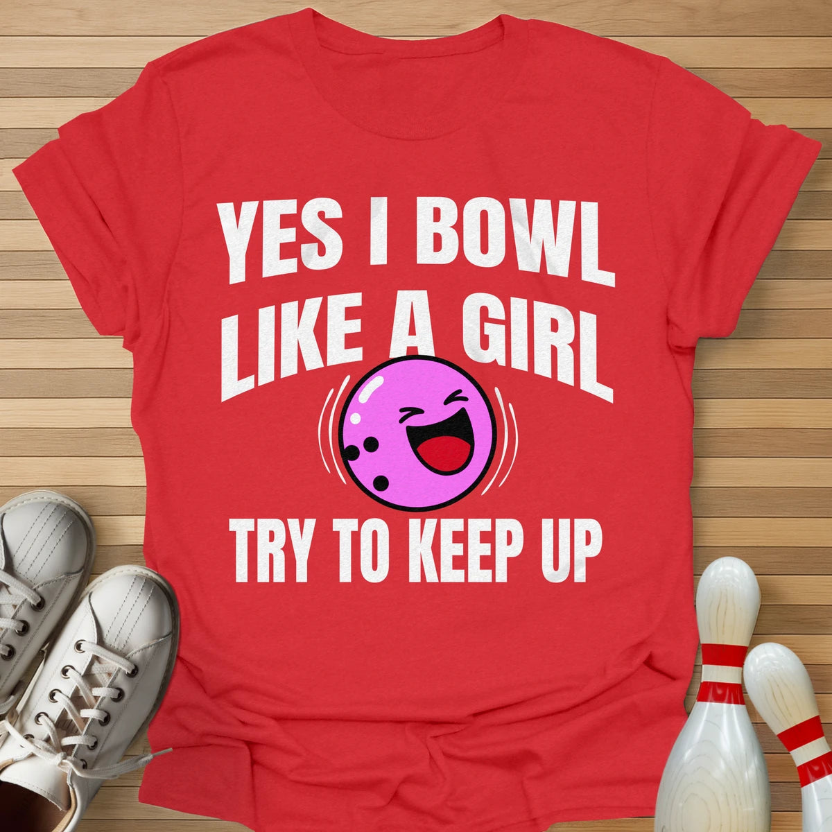 Funny Girl Power Bowling T-Shirt