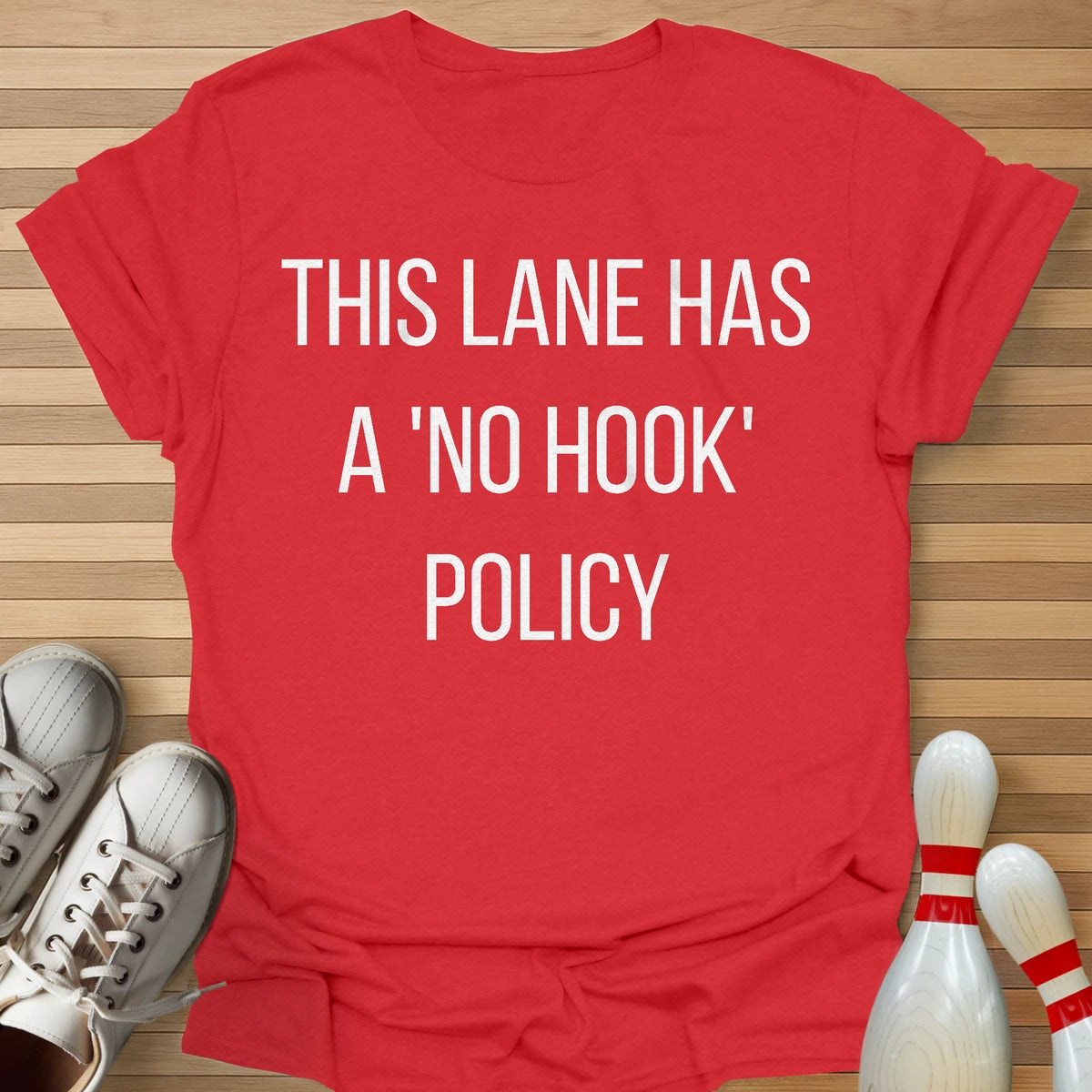 'No Hook' Policy T-Shirt