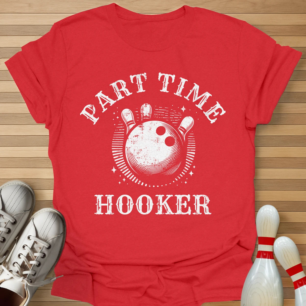 Part Time T-Shirt
