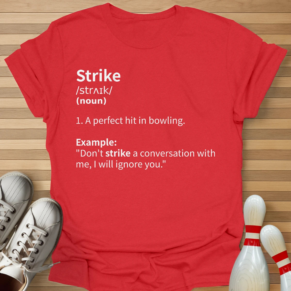 Strike Definition T-Shirt