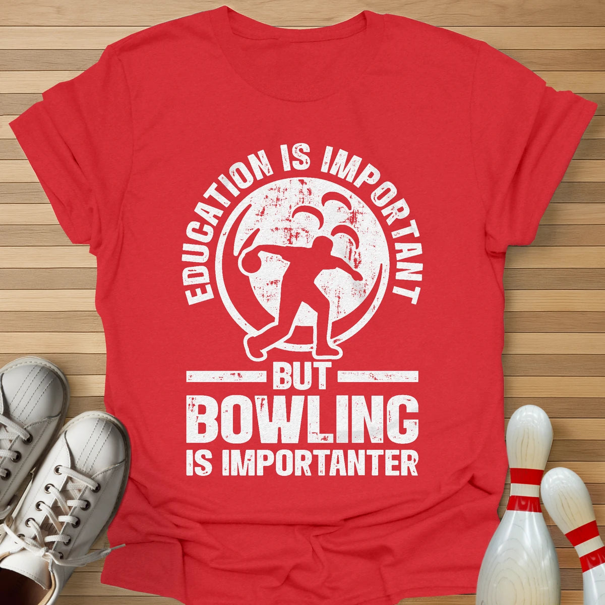 Bowling Is Importanter T-Shirt
