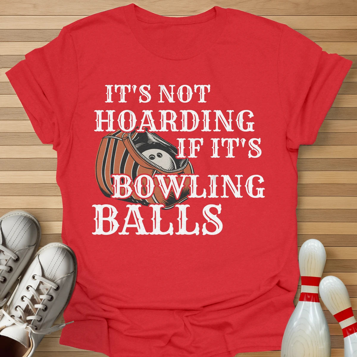 It's Not Hoarding T-Shirt