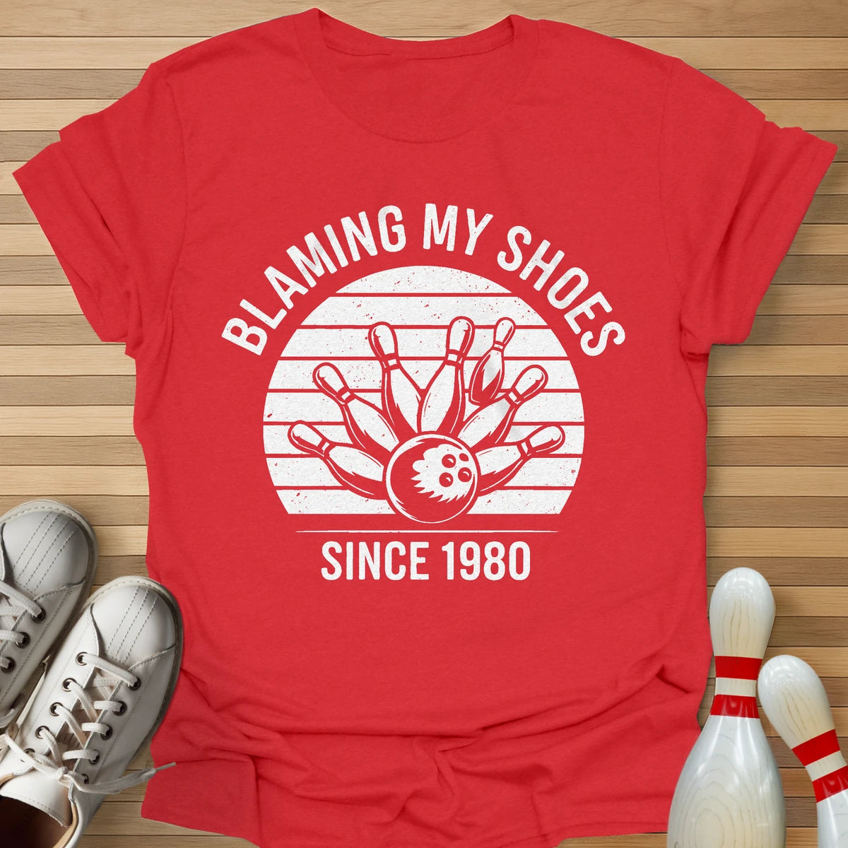 Blaming My Shoes T-Shirt