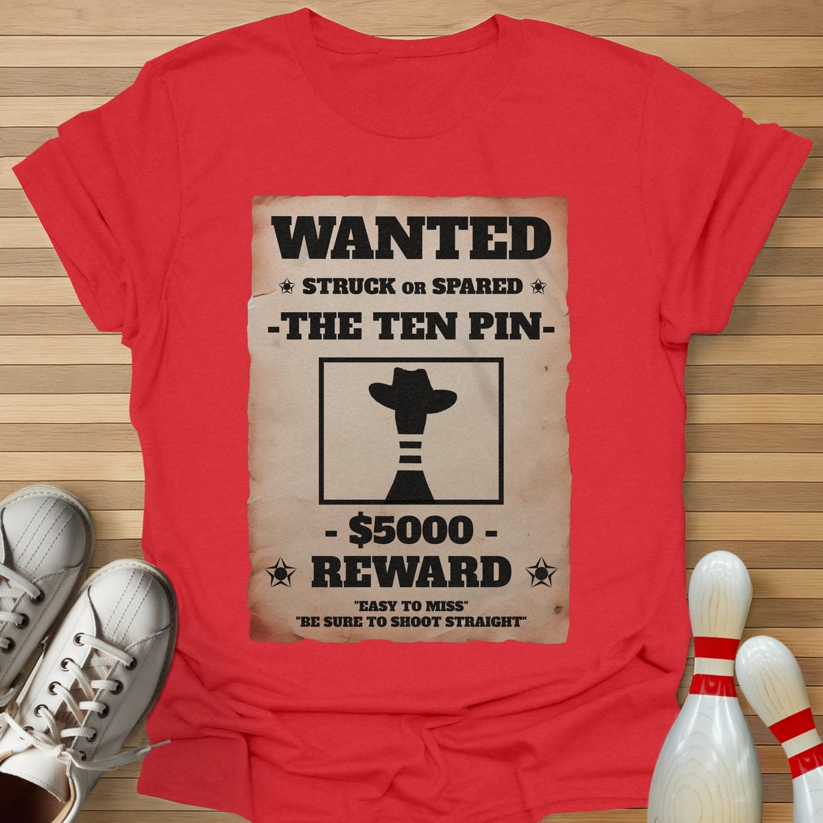 Ten Pin Wanted T-Shirt