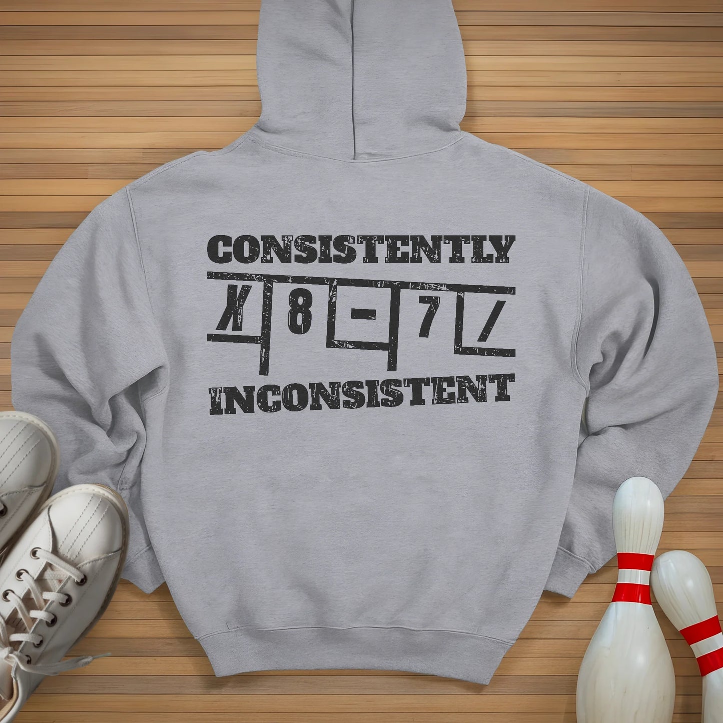Consistently Inconsistent Hoodie