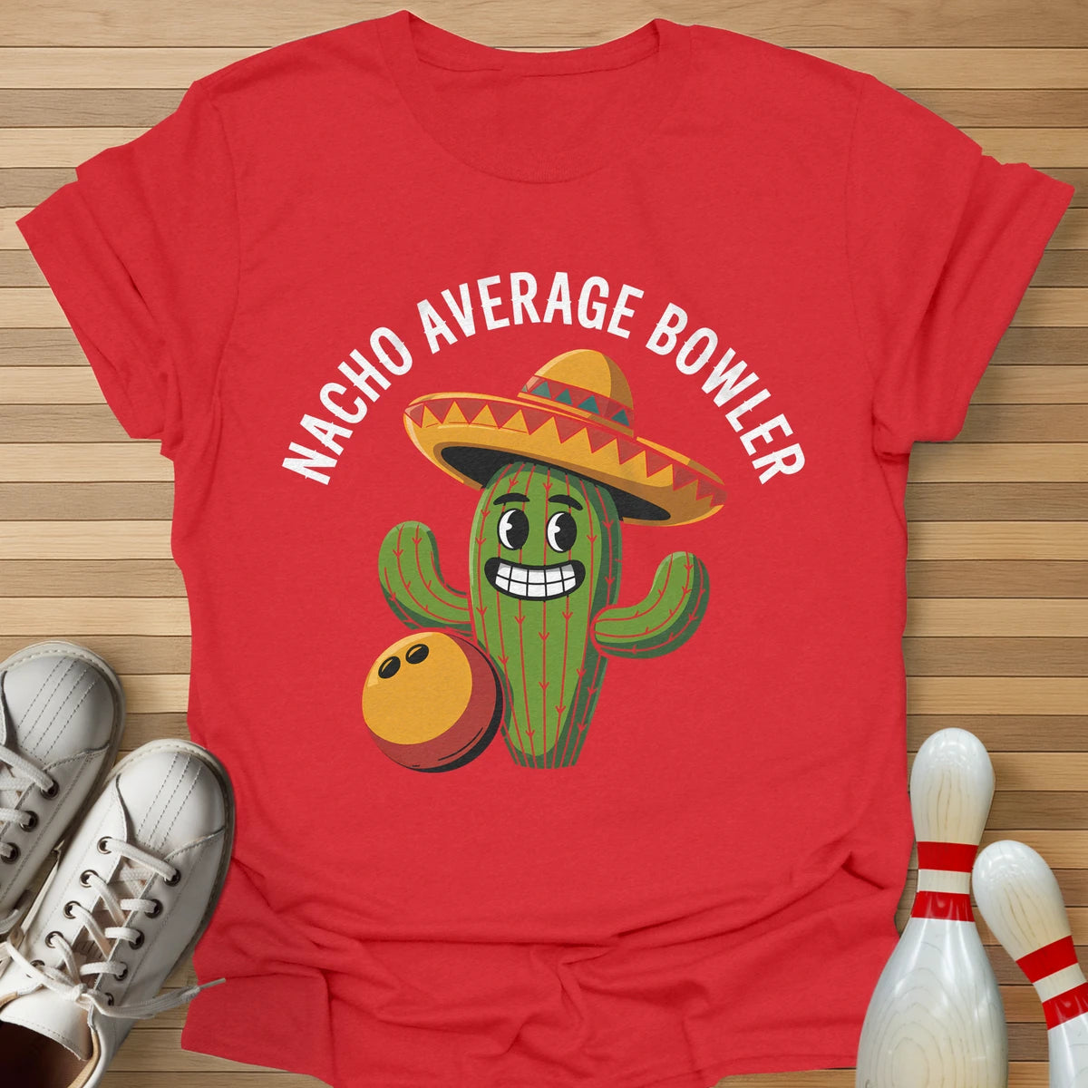 Nacho Average Bowler Cactus T-Shirt