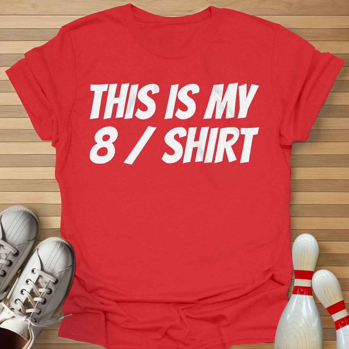 My 8 / Shirt T-Shirt