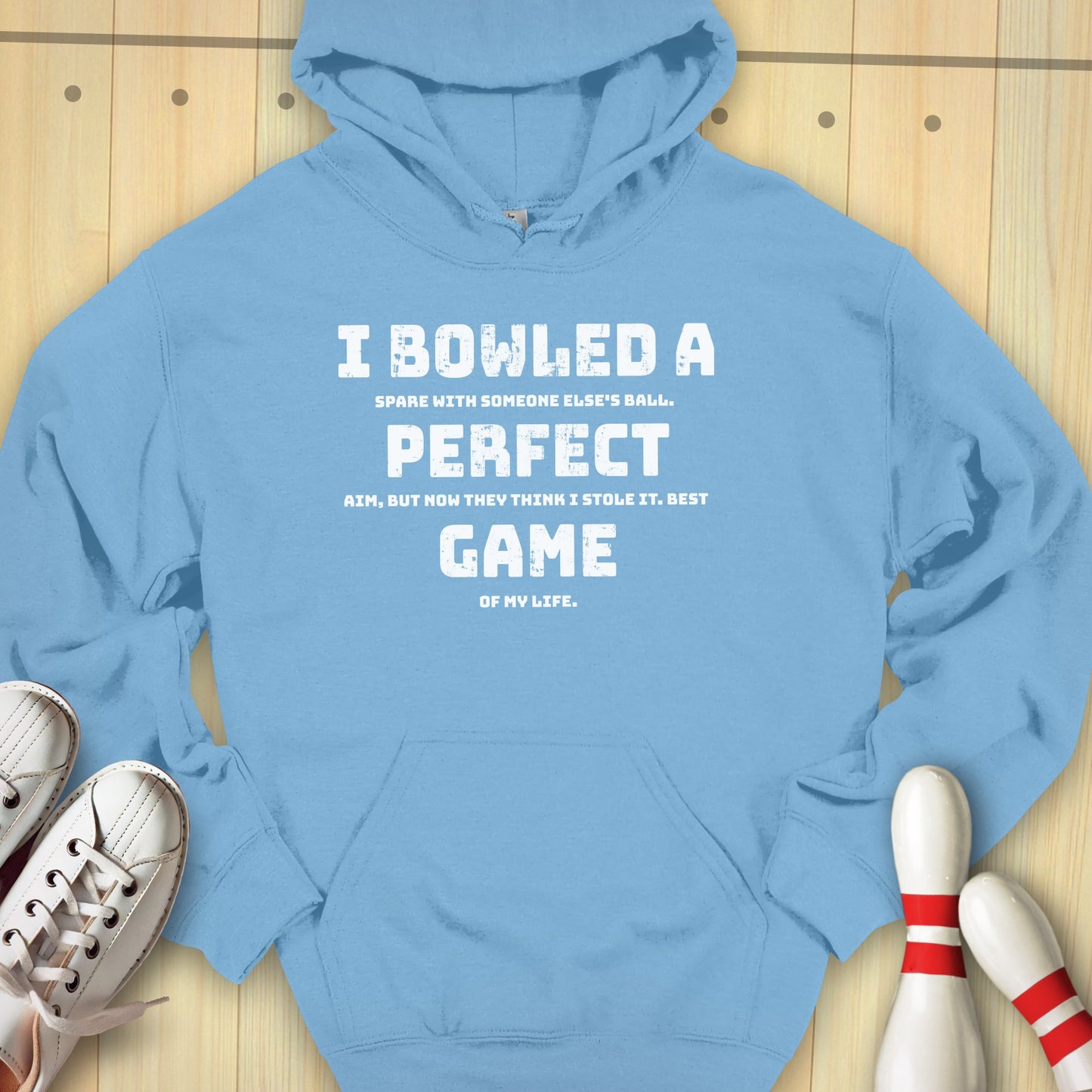 Best Game Of My Life Hooded Sweatshirt