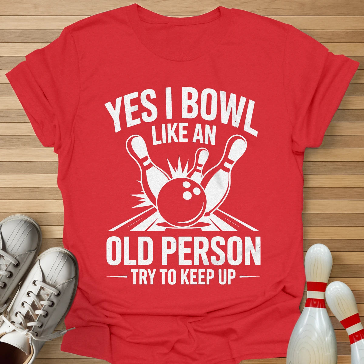 Like An Old Person T-Shirt