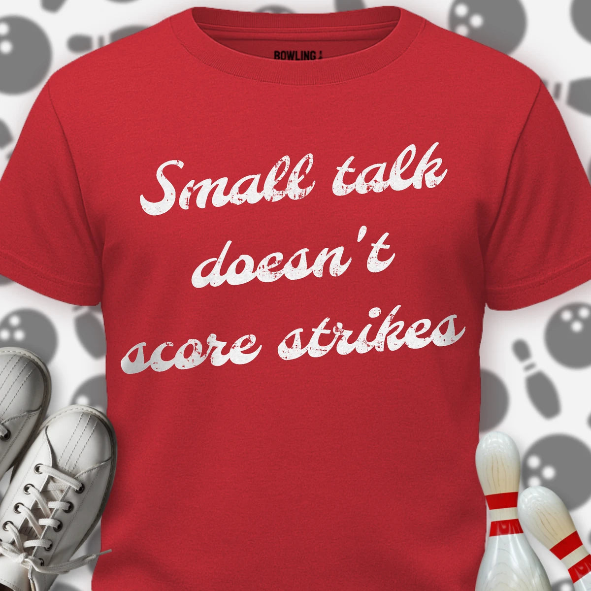 Doesn't Score Strikes T-Shirt