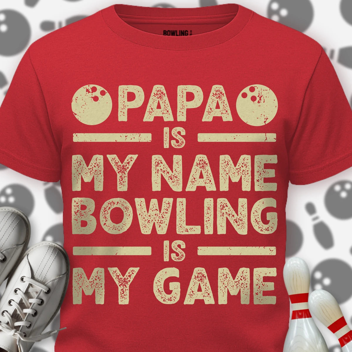 Papa Bowling Is My Game T-Shirt