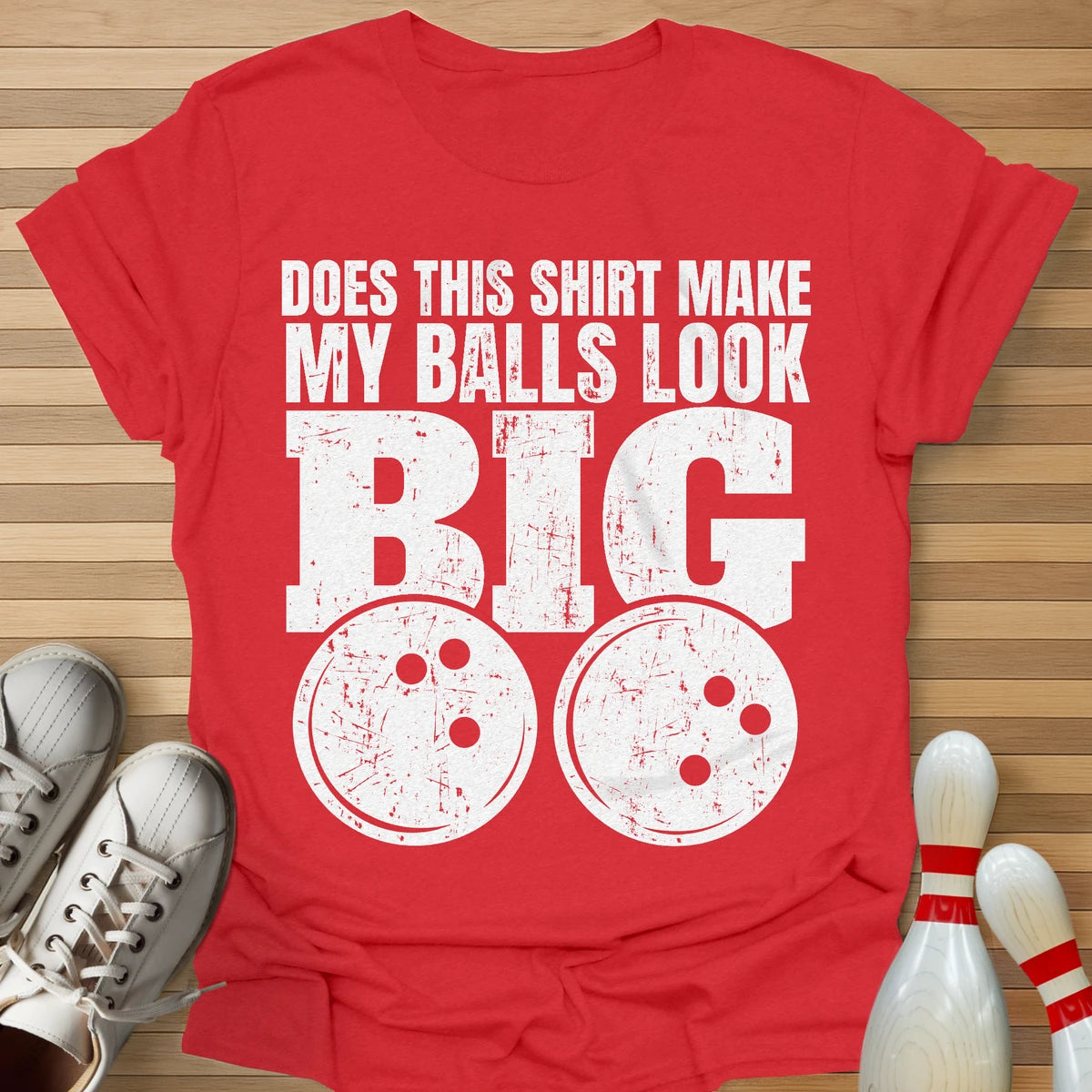 Ball Size Opinion Needed T-Shirt