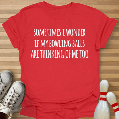 Thinking Of Me T-Shirt