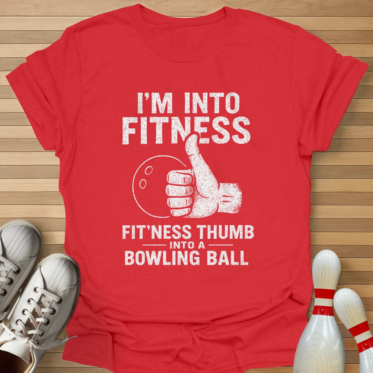 I'm Into Fitness T-Shirt