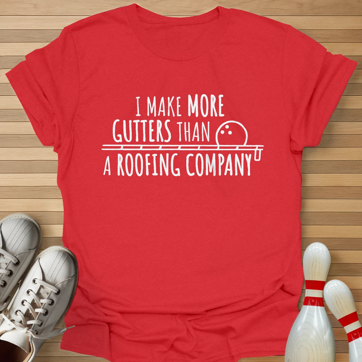 Roofing Company Joke T-Shirt