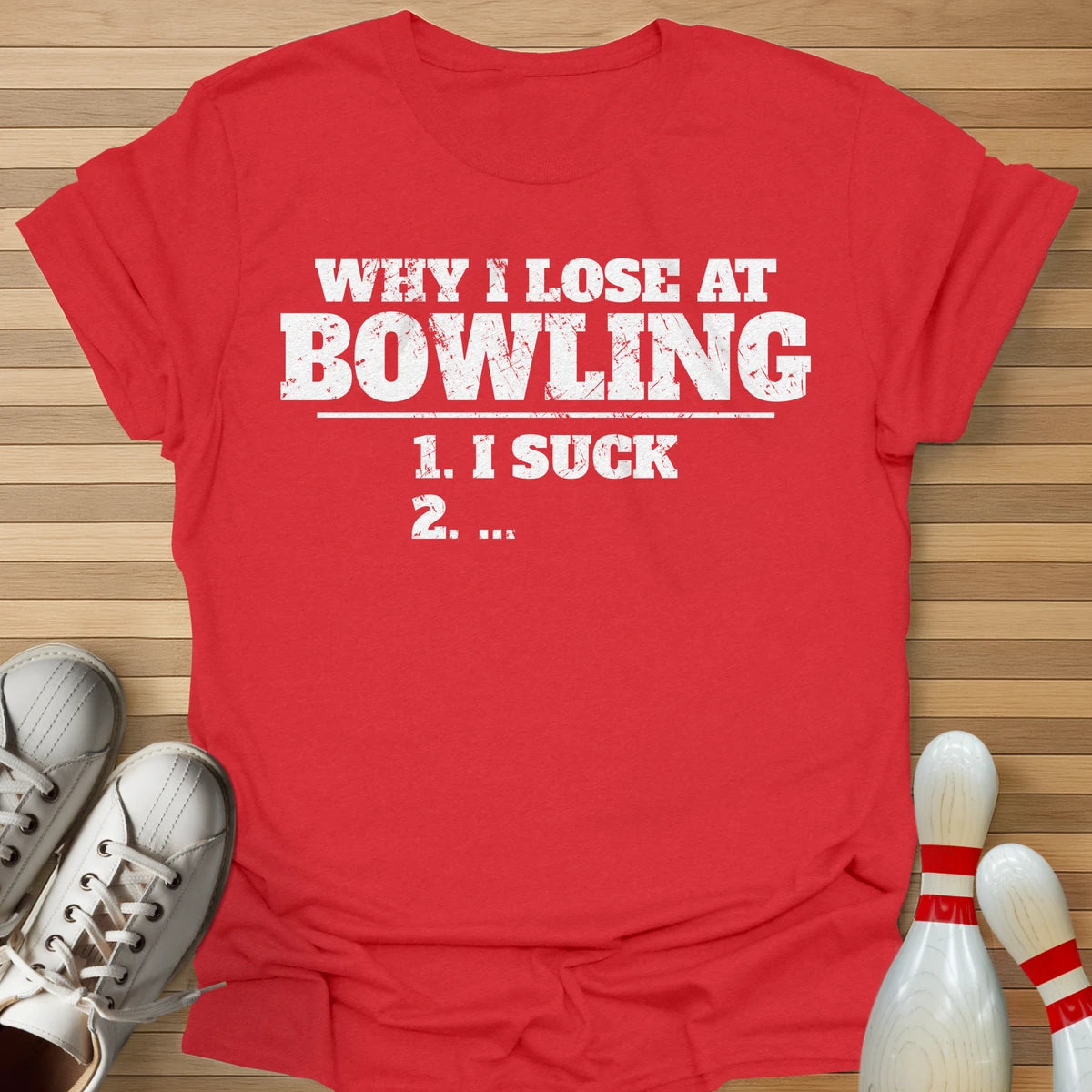 I Am Why I Lose T-Shirt