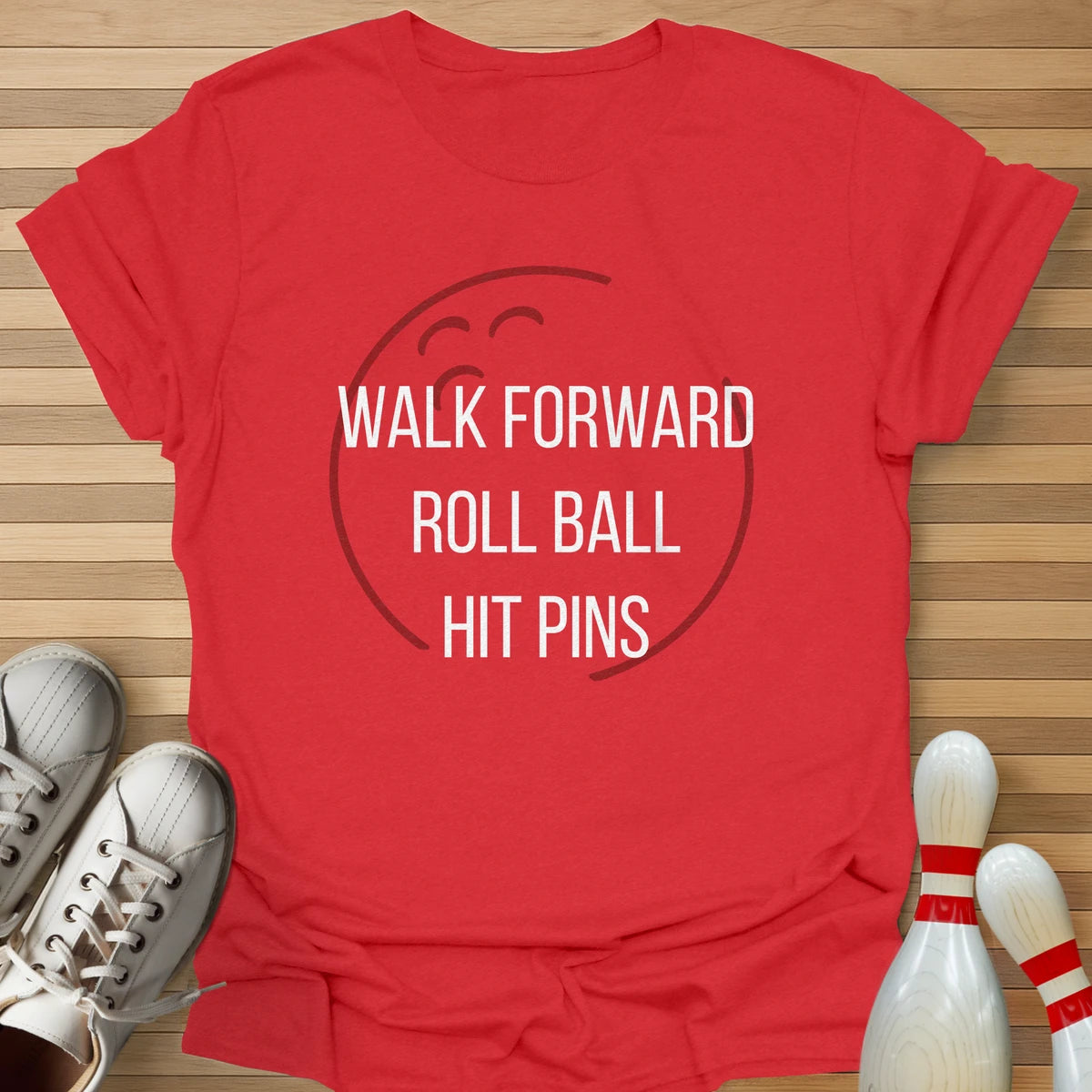 Roll Ball Hit Pins T-Shirt