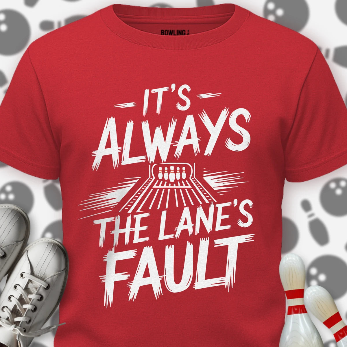 It's Always T-Shirt