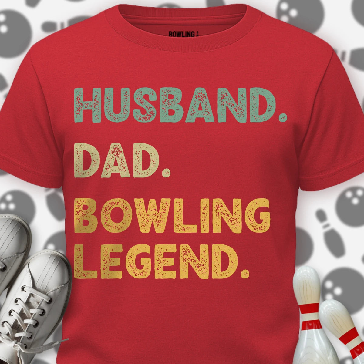 Husband Dad Bowling Legend T-Shirt
