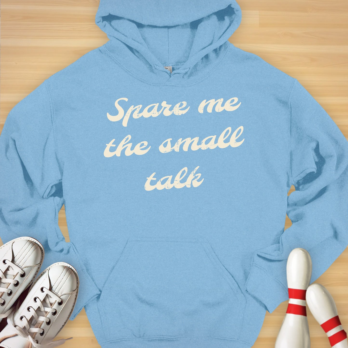 Spare Me The Small Talk Hoodie