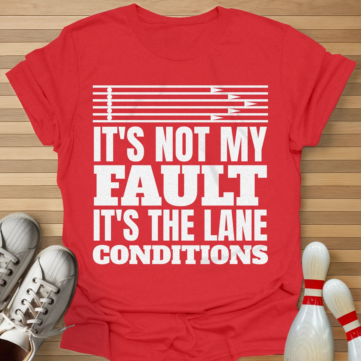 Always The Lane Conditions T-Shirt