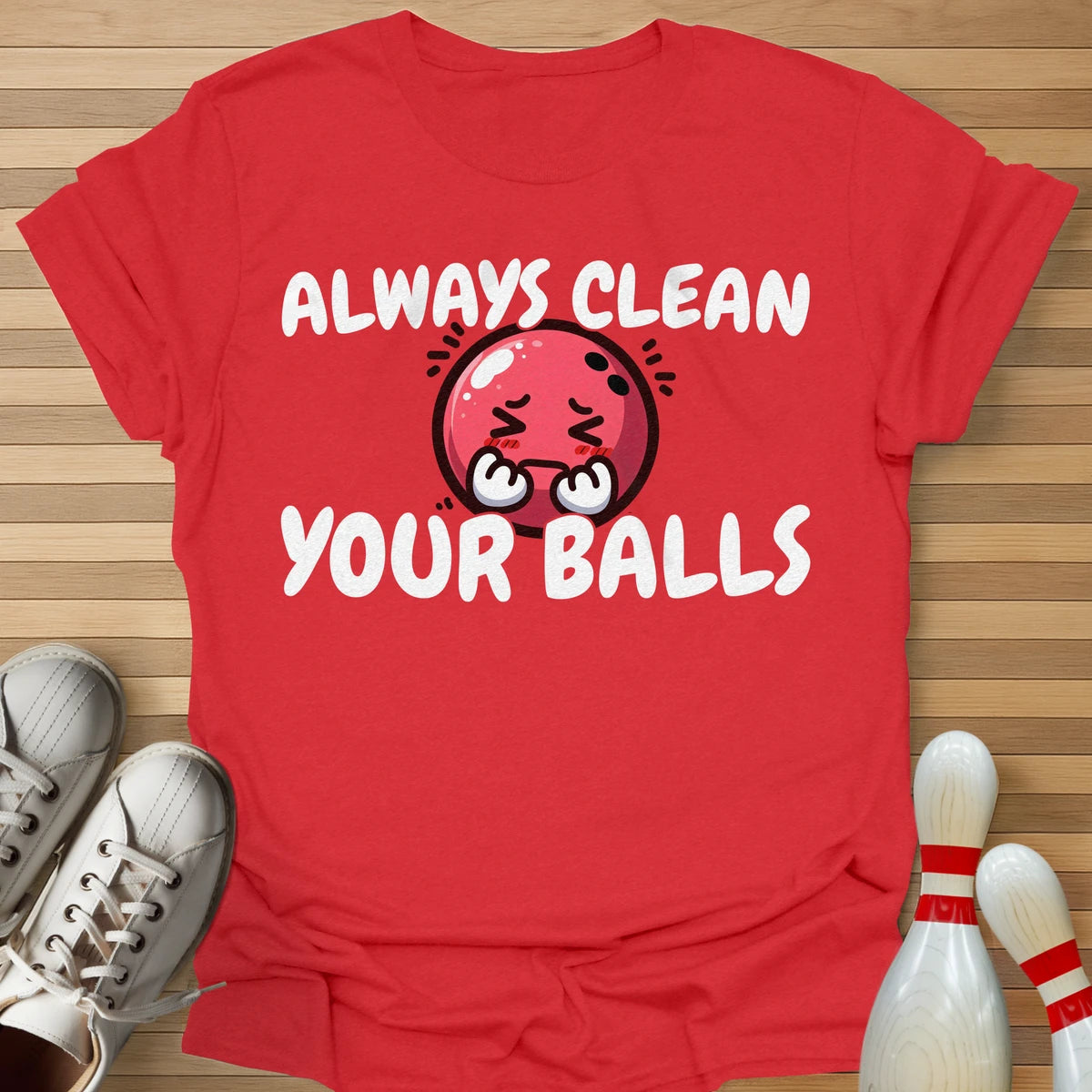 Always Clean T-Shirt