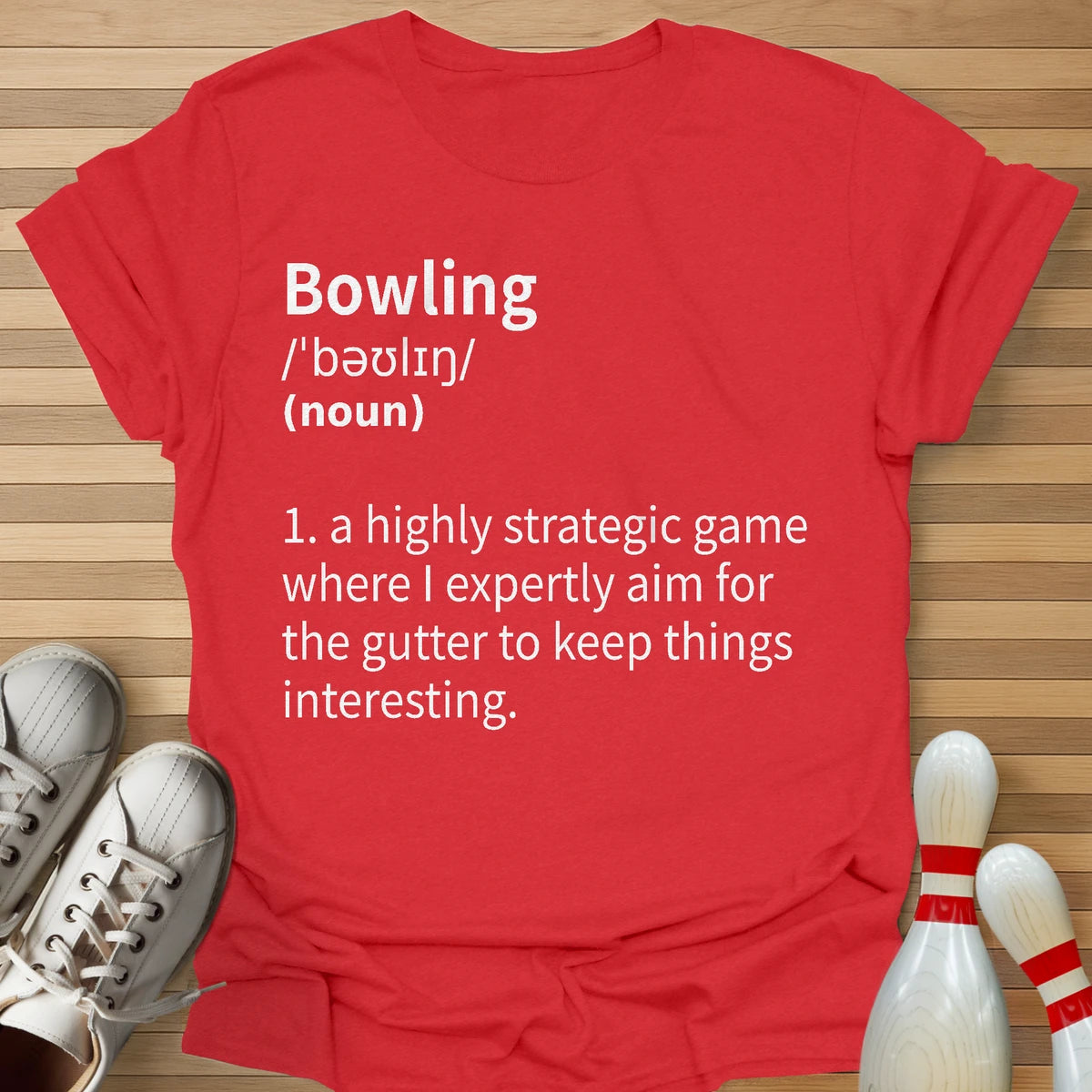 My Bowling Defined T-Shirt