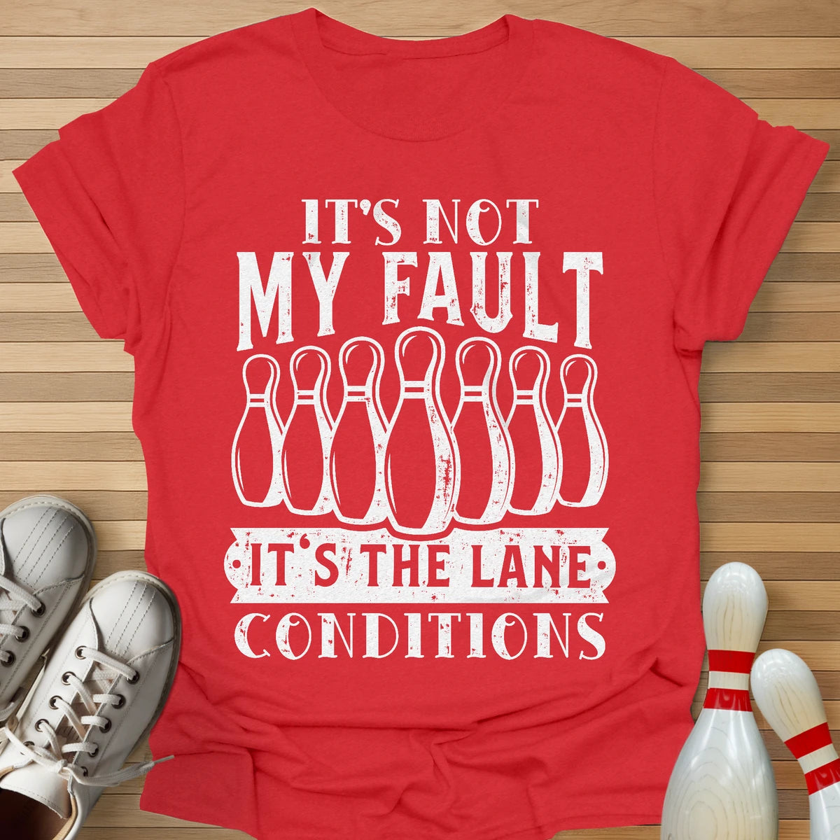 Not My Fault T-Shirt