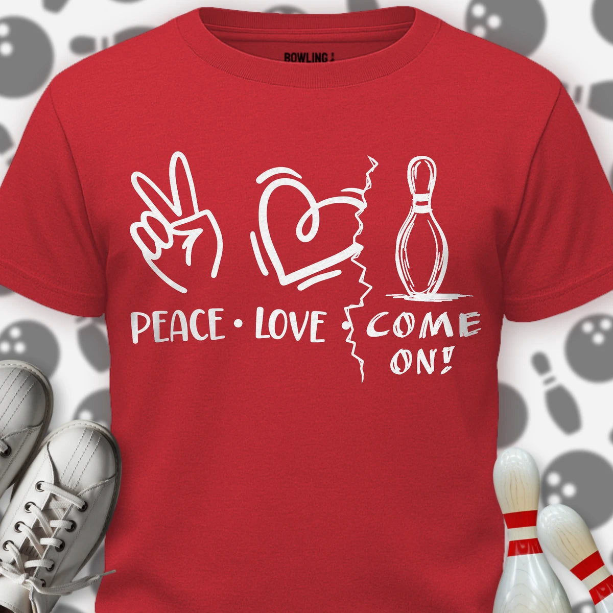 Peace Love COME ON! T-Shirt
