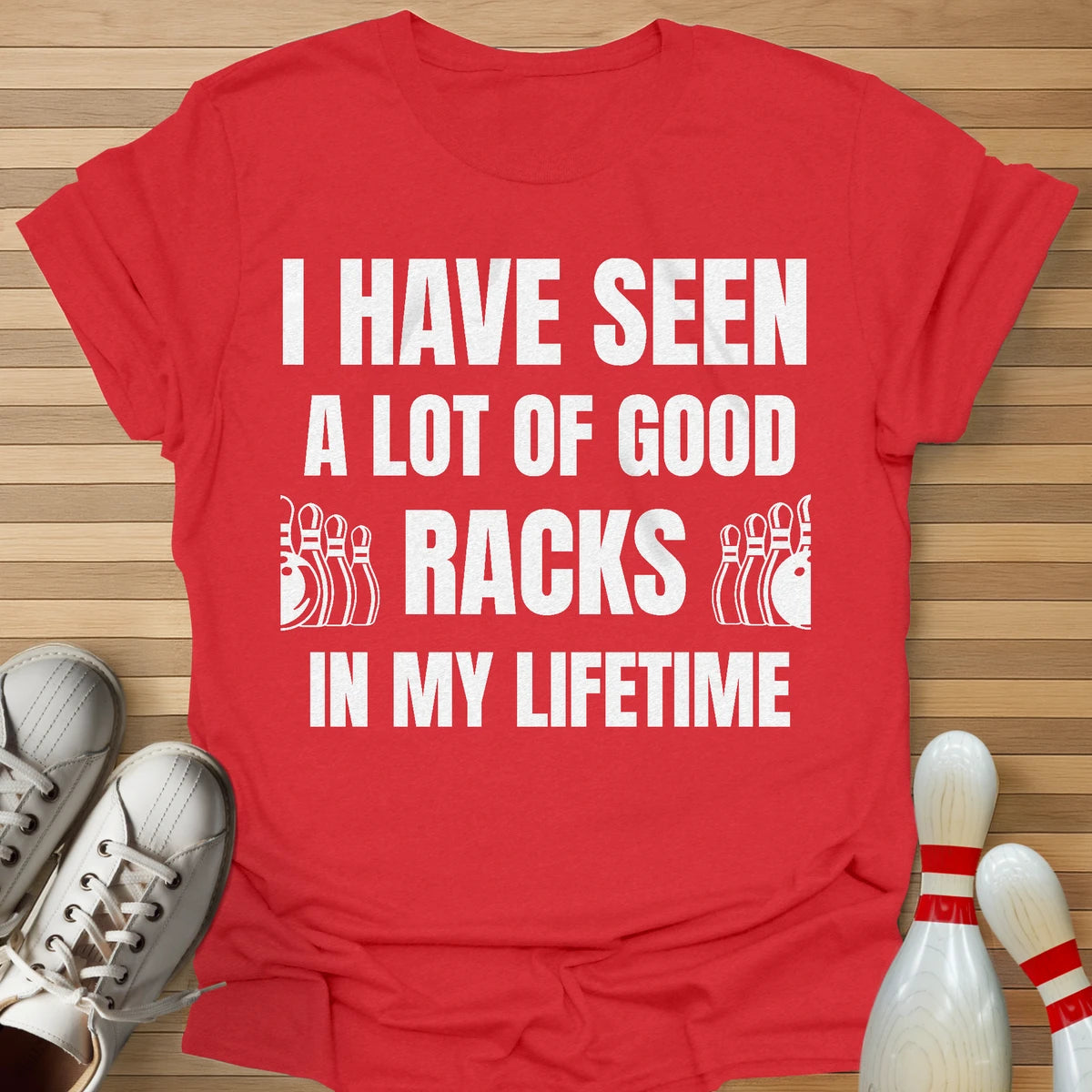 A Lot Of Good Racks T-Shirt
