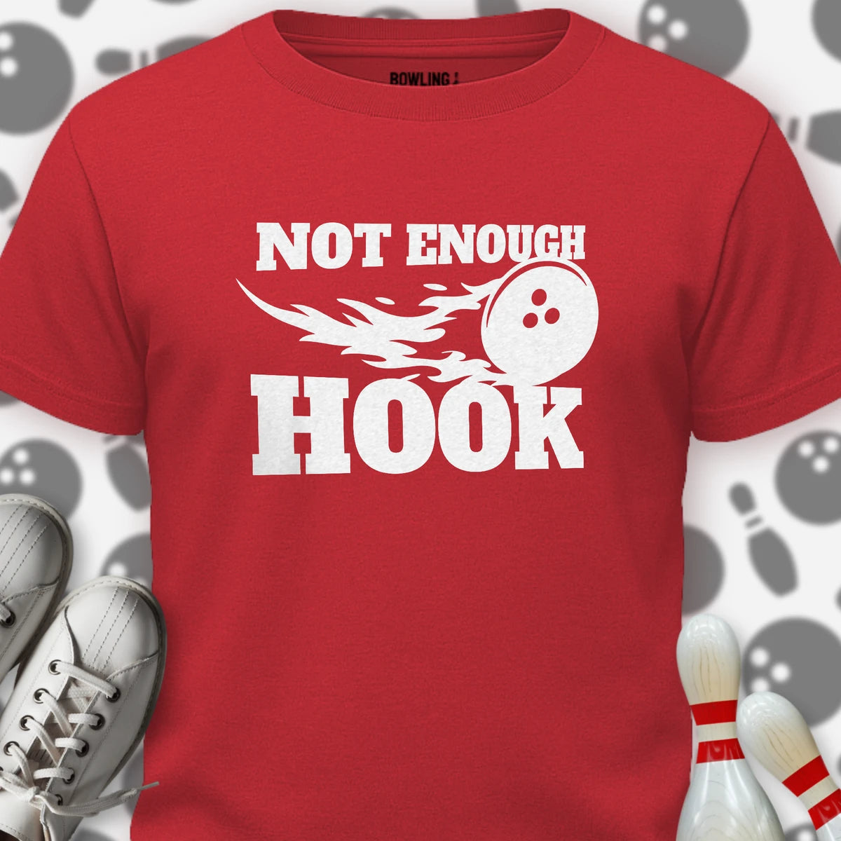 Not Enough Hook T-Shirt