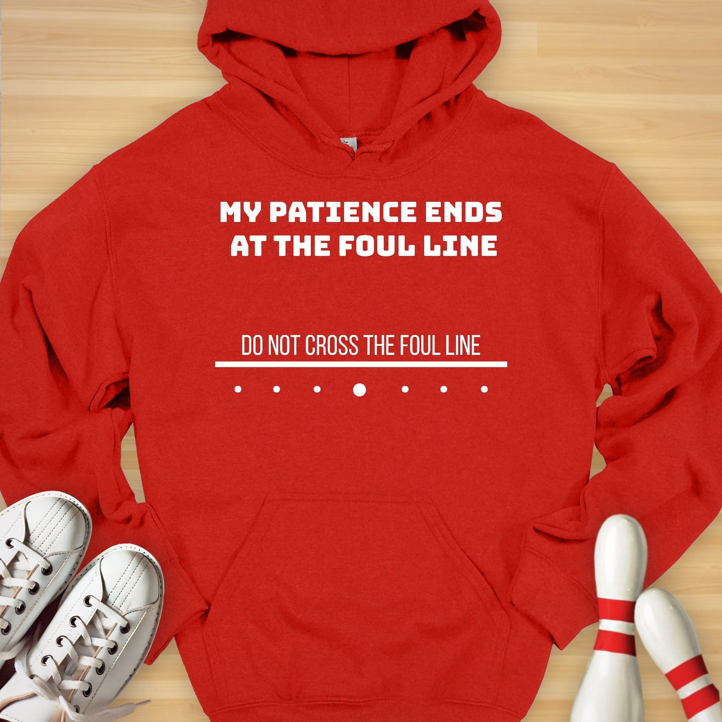 DO NOT CROSS THE FOUL LINE Hoodie